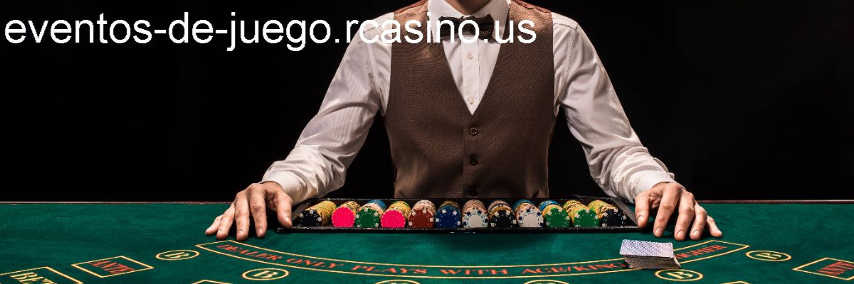eventos-de-juego.rcasino.us